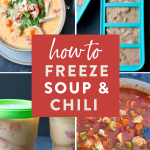 How To Freeze Soup (Plus 6 Soup Recipes To Try)