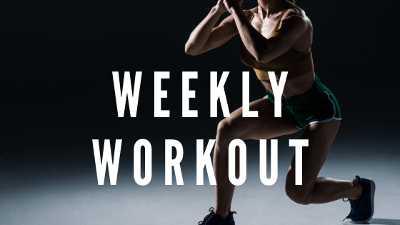 Weekly Workout