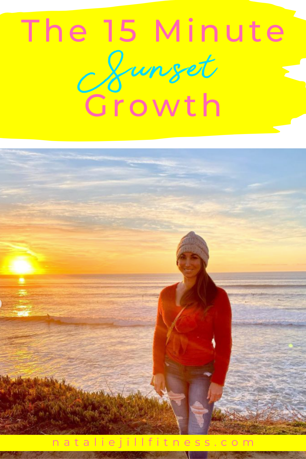 The 15 Minute Sunset Growth