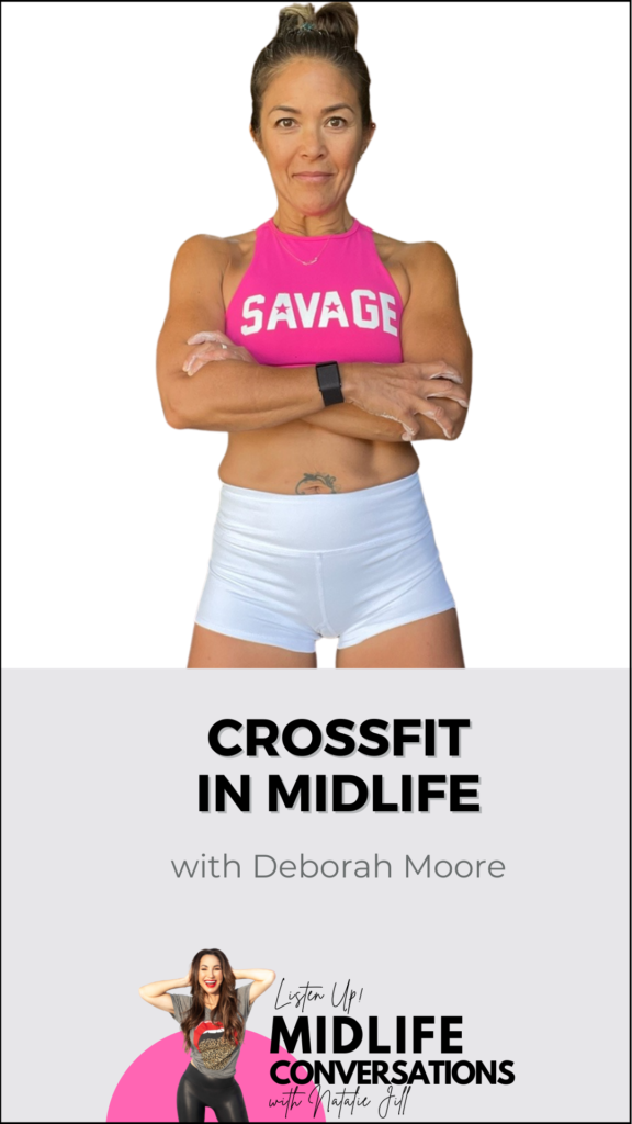 Crossfit in Midlife with Deborah Moore