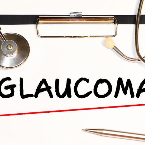 Glaucoma 101