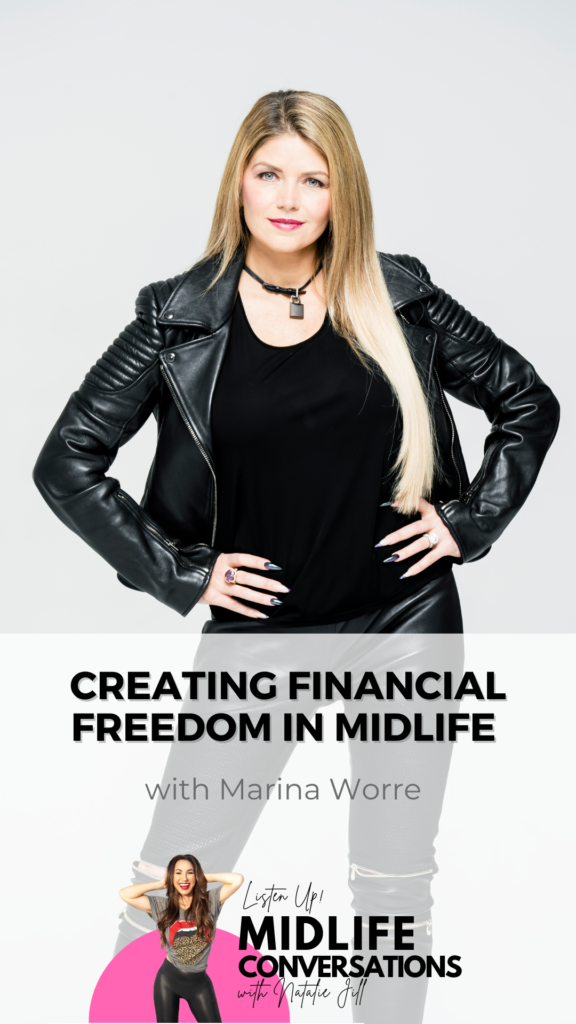 Creating Financial Freedom in Midlife with Marina Worre