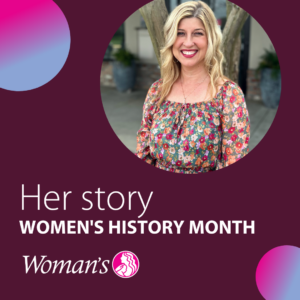 Women’s History Month – Her Story