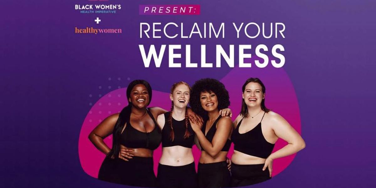 Reclaim Your Wellness – HealthyWomen