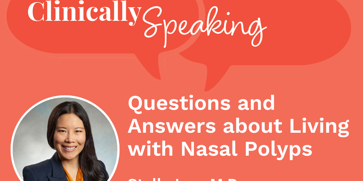 Questions and Answers about Living with Nasal Polyps
