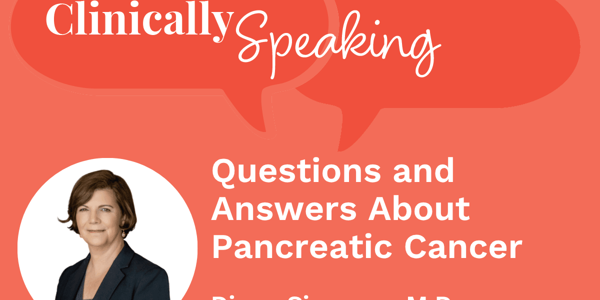 Questions and Answers About Pancreatic Cancer